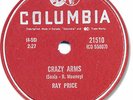 RAY PRICE Country 78 RPM Record. Crazy Arms. Columbia 21510