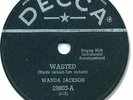 1956 WANDA JACKSON Country 78 RPM Record. Wasted