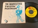 Marvelettes: Twistin' Postman /  I Want A Guy 45 With Picture Sleeve  Tamla Soul
