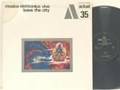 Musica Elettronica Viva Leave the City Actuel 35 LP 1970 Electronic Experimental