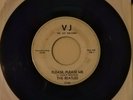 The Beatles - Please Please Me RARE white label 45 Vee Jay Records VJ-581 *HEAR*