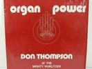 ORGAN POWER Don Thompson The Mighty Wurlitzer Quadraphonic LP PRIVATE NM SHRINK
