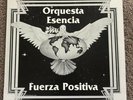 Orquesta Esencia - Fuerza Positiva  Palo Monte  Private Pres Salsa LP VG+ / VG+