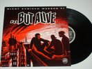 BUT ALIVE - 