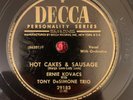 DECCA 29183 Ernie Kovacs/Tony DeSimone Trio 78rpm Hot Cakes & Sausage