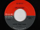 Deep Soul Funk 45 - Lou Mayers - Loose That Man - Rae Cox - mp3 - unknown?