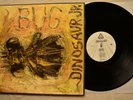 DINOSAUR JR.   Bug   Blast First Records GA-293 SPAIN press Vinyl LP 1989 NM