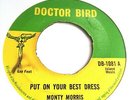 Monty Morris - Put On Your Best Dress - Doctor Bird - Rocksteady