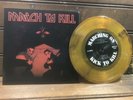 Rock-O-Rama MARCH TO KILL / Marching On / Kick To Kil ISD Skinhead Oi  RRR 7”