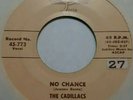 The CADILLACS Sympathy / No Chance DOO WOP 45 JOSIE VG+