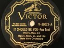 HENRY ALLEN JR. AND HIS NEW YORK ORCH. VICTOR V-38073 It Should Be You NICE COPY