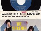 THE SUPREMES - WHERE DID OUR LOVE GO - ORIGINAL MOTOWN 45 WPS - GREAT SHAPE