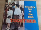 COUNTRY JOE and THE FISH LP Together 1968 Vanguard psych First Press - XSV 14051