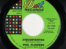 Northern Soul 45 - Phil Flowers - Discontented - Dot - VG+ mp3