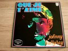JOHNNY HALLYDAY QUE JE T’AIME enregistrements publics NEUF