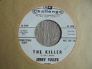 Jerry Fuller - The Killer 1964 USA 45 CHALLENGE EX DJ/PROMO MOD/SOUL