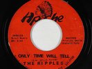 Sweet Soul 45 - Ripples - Only Time Will Tell - Apache - mp3