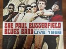 The Paul Butterfield Blues Band Got A Mind To Give Up Living Live 1966 LP 2016