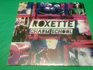 Roxette - Charm School
