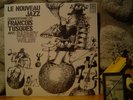 FRANCOIS TUSQUES WITH BARNEY WILEN Le Nouveau Jazz LP/1967 France/Rare Free Jazz