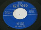 BLUES R&B 45 - EARL HOOKER TRIO - RACE TRACK / BLUE GUITAR BLUES - KING