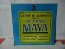 HERMANOS MAYA  CANTAN EXITOS DE SIEMPRE      RECORD NEW  ULTRA  RARE