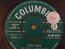 Ronnie Hawkins - Forty Days/One Of These Days - Single - 45-DB 4319