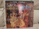 Ballet Music from the Opera.Rca-LSC-2400.Living Stereo 1St/1s Tas.NM- LP. Test.