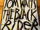TOM WAITS, THE BLACK RIDER,  BRAND NEW  IMPORT VINYL LP RECORD,