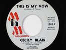 Girl Group/R&B 45 - Cecily Blair - This Is My Vow/Every Day - MNM - VG+ mp3