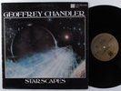 GEOFFREY CHANDLER Starscapes UNITY LP VG+ **