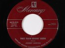 C&W Bopper 45 - Johnny Horton - First Train Headin' South - Mercury - mp3