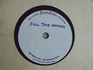 Irma Thomas - Full Time Woman 1971 45 EMIDISC ACETATE SOUL/FUNK