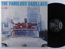 CADILLACS The Fabulous Cadillacs JUBILEE LP mono