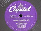 Nat King Cole-Stan Kenton/Orange Colored Sky & Jam-bo/Capitol 1184/E+ to N-