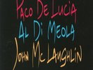 DE LUCIA, Paco/AL DI MEOLA/JOHN McLAUGHLIN - The Guitar Trio - Vinyl (LP)