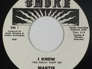 Rare Bay Area Sweet Soul - Mantis - I Know (Your Really Want Me - SMOKE