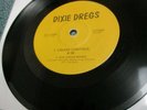 DIXIE DREGS Rare 1976 Demo EP CRUISE CONTROL/COSMOPOLITAN TRAVELOR