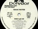ISAAC HAYES Don't Let Go (1979 U.S. 2 Track White Label Promo 12inch)