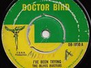 THE BLUES BUSTERS  IVE BEEN TRYING  KILLER JA SOUL CUT TO IMPRESSIONS CLASSIC