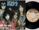 KISS 'Talk To Me / Naked City' 1980 Dutch 7