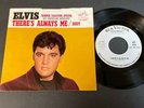 Elvis Presley: There's Always Me / Judy 45 with Picture Sleeve - RCA 47-9287