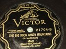 Harry McClintock 78 Record The Big Rock Candy Moutains/The Bum Song Victor 21704
