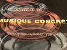 Rare  HENRY / SCHAEFFER / ARTHUYS: PANORAMA OF MUSIQUE CONCRETE 1956 LP 