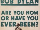 Bob Dylan - Are You Now Or Have You Ever Been? (His Gotham Ingress) LP