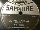 Nobles DOO WOP 78 Do You Love Me / Who's Been Riding My Mule  on Sapphire  MINT—
