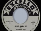 R&B Blues 45 LIGHTNIN' SLIM Hello Mary Lee EXCELLO promo HEAR