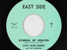Doo-Wop 45 - Little Julian Herrera/Premiers - Symbol Of Heaven - East Side VG++