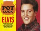 ELVIS PRESLEY: POT LUCK WITH ELVIS -HQ [LP vinyl]