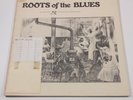 Roots of the Blues (NW 252) Mono/Stereo Alan Lomax